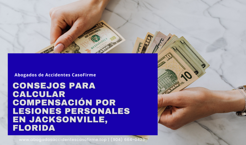 cómo calcular compensación por lesiones Jacksonville