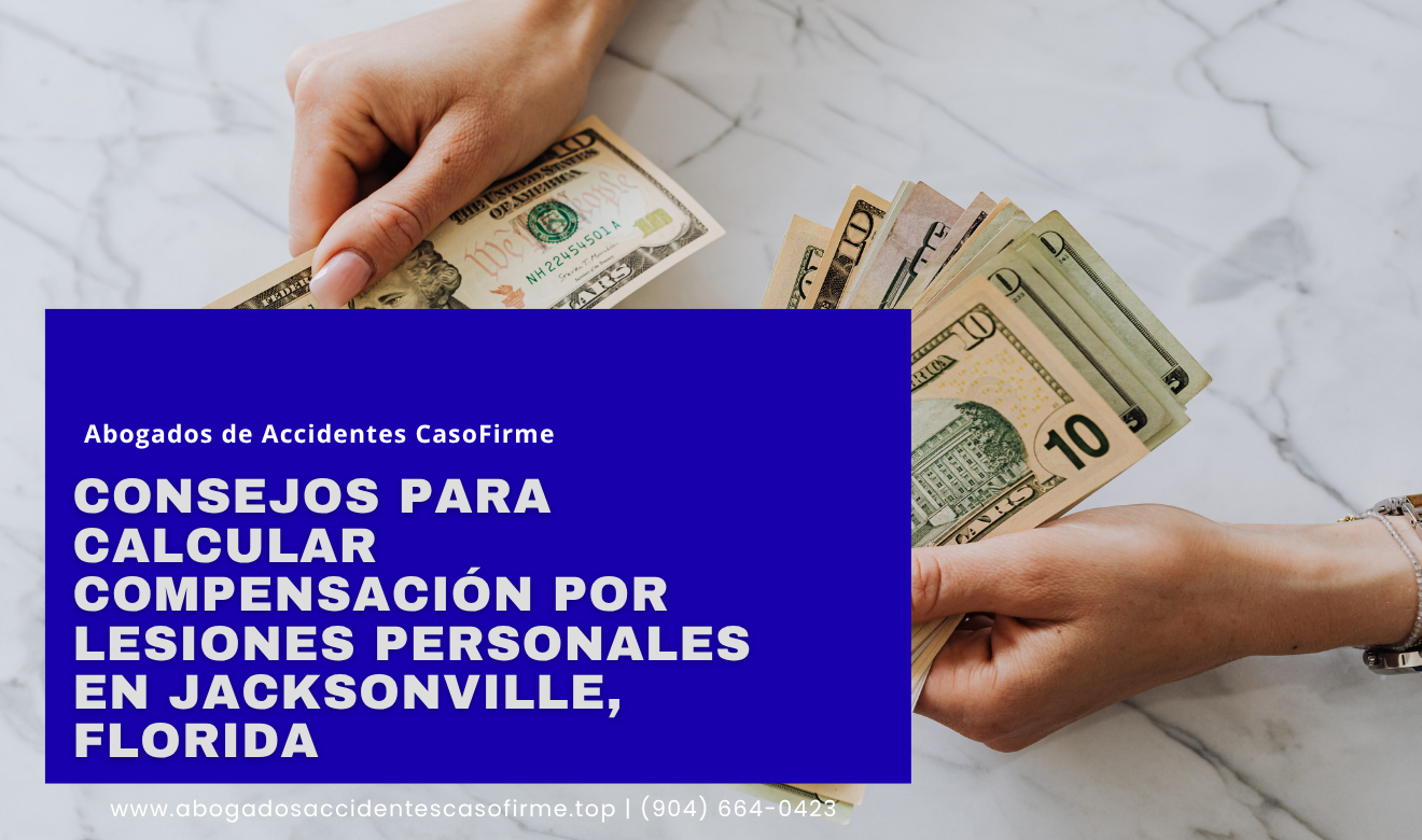 cómo calcular compensación por lesiones Jacksonville