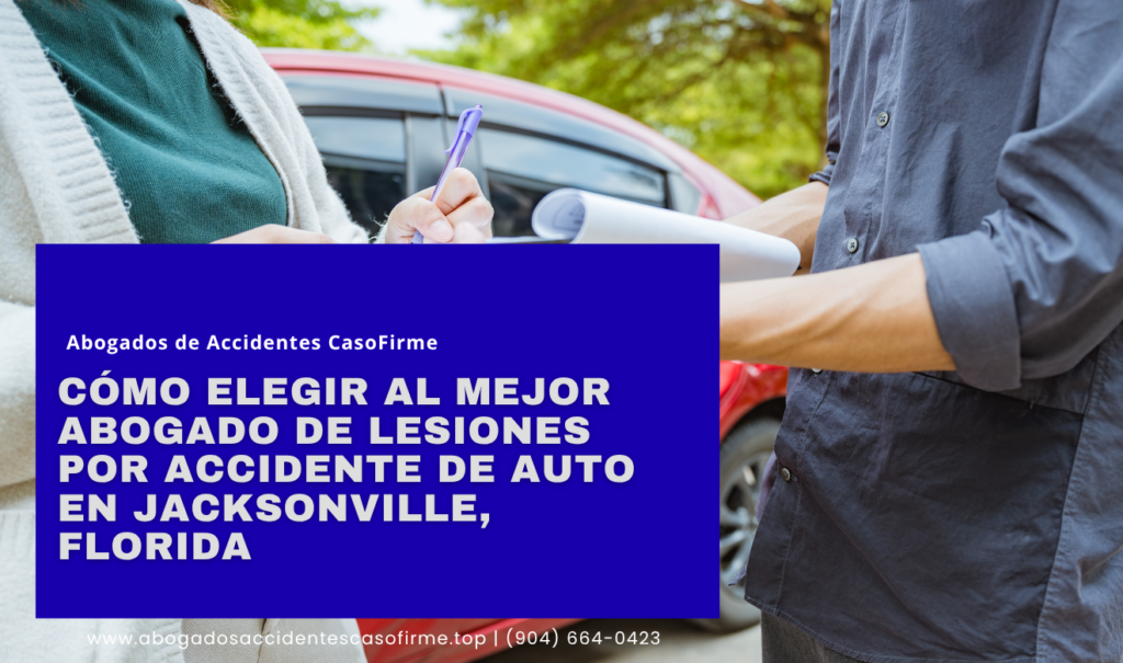 abogado lesiones accidente de auto Jacksonville
