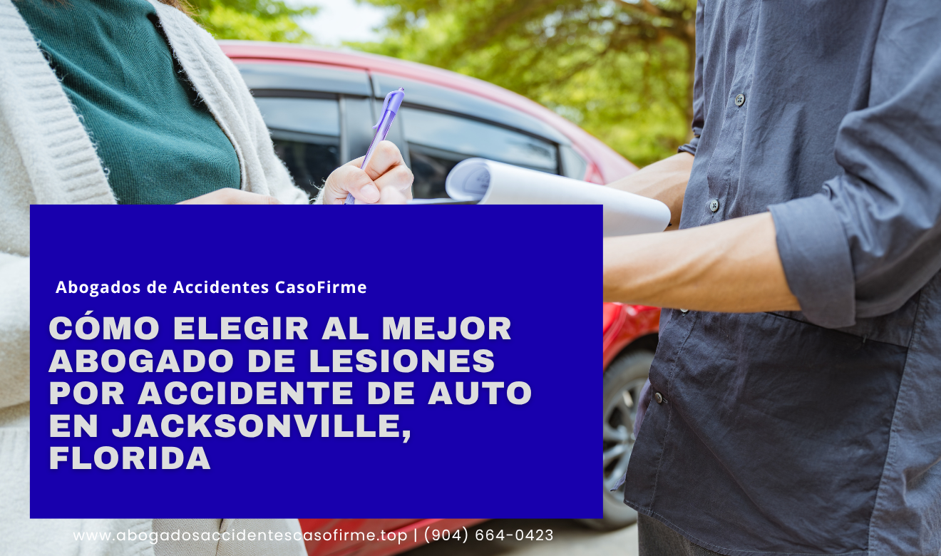 abogado lesiones accidente de auto Jacksonville