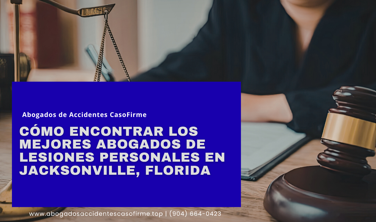 mejores abogados de lesiones opiniones Jacksonville